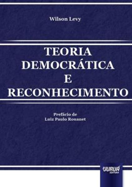 Picture of TEORIA DEMOCRATICA E RECONHECIMENTO