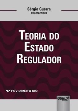 Imagem de TEORIA DO ESTADO REGULADOR - VOLUME I