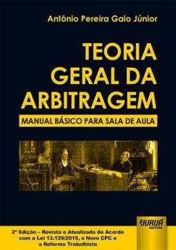 Imagem de TEORIA GERAL DA ARBITRAGEM - MANUAL BASICO PARA SALA DE AULA
