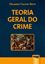 Imagem de TEORIA GERAL DO CRIME