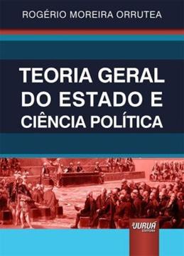 Imagem de TEORIA GERAL DO ESTADO E CIENCIA POLITICA