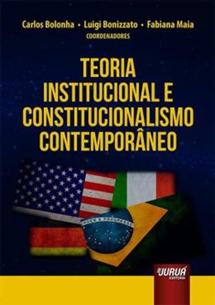 Picture of TEORIA INSTITUCIONAL E CONSTITUCIONALISMO CONTEMPORANEO
