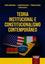 Imagem de TEORIA INSTITUCIONAL E CONSTITUCIONALISMO CONTEMPORANEO