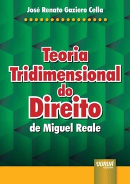 Picture of TEORIA TRIDIMENSIONAL DO DIREITO DE MIGUEL REALE