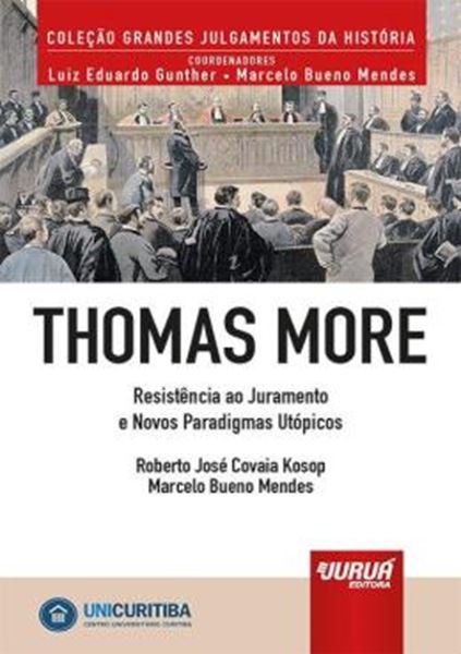 Picture of THOMAS MORE - RESISTENCIA AO JURAMENTO E NOVOS PARADIGMAS UTOPICOS - MINIBOOK