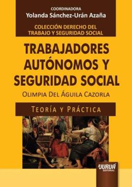 Picture of TRABAJADORES AUTONOMOS Y SEGURIDAD SOCIAL