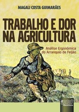 Imagem de TRABALHO E DOR NA AGRICULTURA