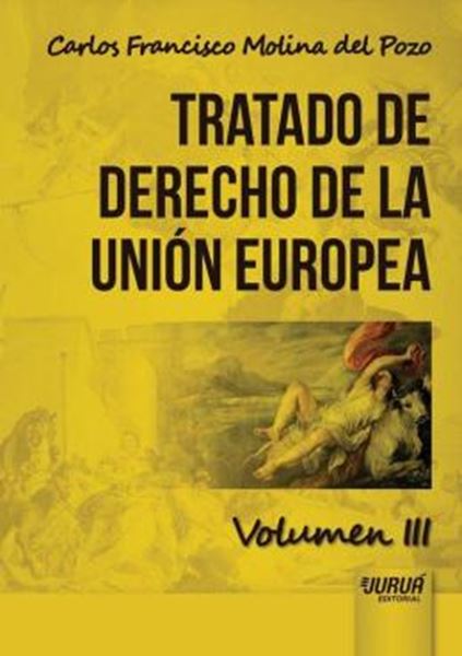 Picture of TRATADO DE DERECHO DE LA UNION EUROPEA - VOLUMEN III