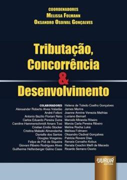 Imagem de TRIBUTACAO, CONCORRENCIA & DESENVOLVIMENTO