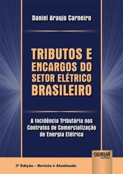 Imagem de TRIBUTOS E ENCARGOS DO SETOR ELETRICO BRASILEIRO