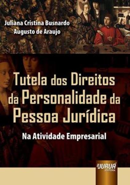 Picture of TUTELA DOS DIREITOS DA PERSONALIDADE DA PESSOA JURIDICA