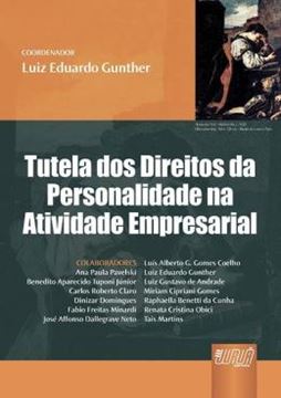 Imagem de TUTELA DOS DIREITOS DA PERSONALIDADE NA ATIVIDADE EMPRESARIAL