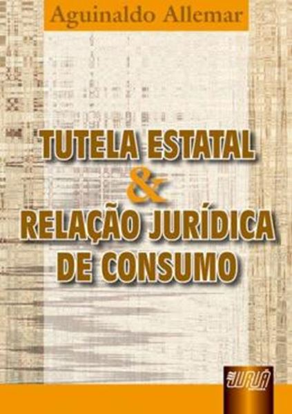 Picture of TUTELA ESTATAL E RELACAO JURIDICA DE CONSUMO