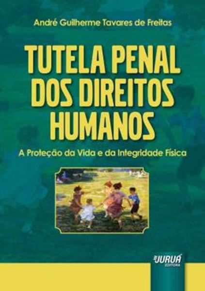Picture of TUTELA PENAL DOS DIREITOS HUMANOS