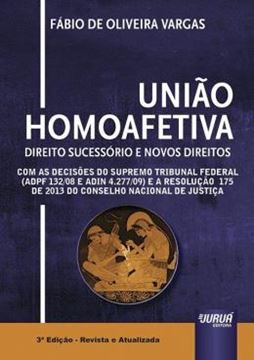 Imagem de UNIAO HOMOAFETIVA - DIREITO SUCESSORIO E NOVOS DIREITOS