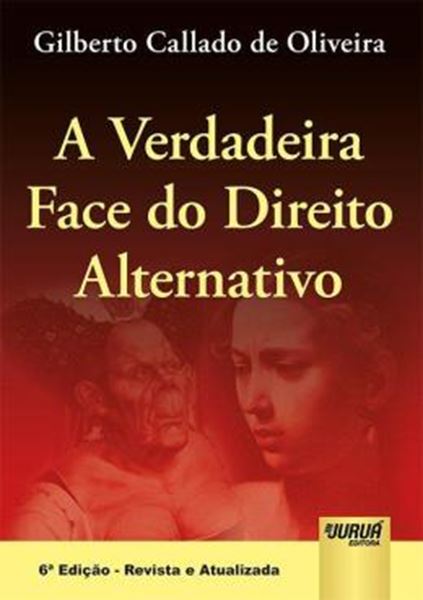 Picture of VERDADEIRA FACE DO DIREITO ALTERNATIVO , A