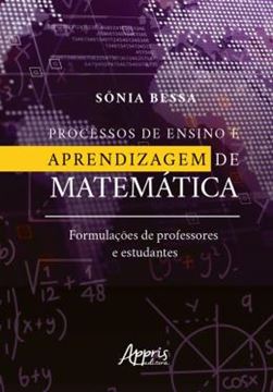 Imagem de PROCESSO DE ENSINO E APRENDIZAGEM DE MATEMATICA: FORMULACOES DE PROFESSORES E ESTUDADES