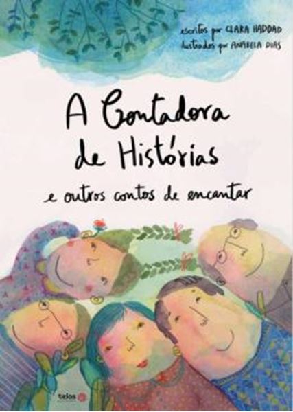 Picture of A CONTADORA DE HISTORIAS E OUTROS CONTOS DE ENCANTAR