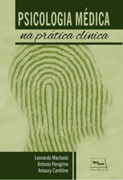 Picture of PSICOLOGIA MEDICA NA PRATICA CLINICA
