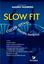 Imagem de SLOW FIT - CORPO ATIVO, MENTE SERENA