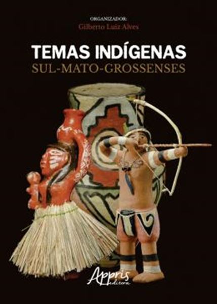 Picture of TEMAS INDIGENAS SUL-MATO-GROSSENSES