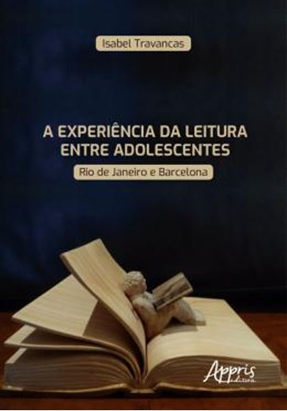 Picture of EXPERIENCIA DA LEITURA ENTRE ADOLESCENTES: RIO DE JANEIRO E BARCELONA, A