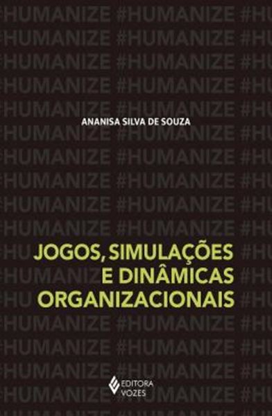 Picture of JOGOS, SIMULACOES E DINAMICAS ORGANIZACIONAIS
