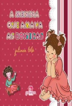 Imagem de A MENINA QUE AMAVA AS BONECAS