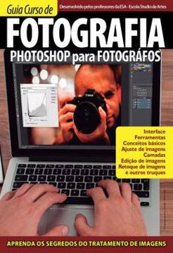 Imagem de GUIA CURSO DE FOTOGRAFIA - PHOTOSHOP PARA FOTOGRAFOS