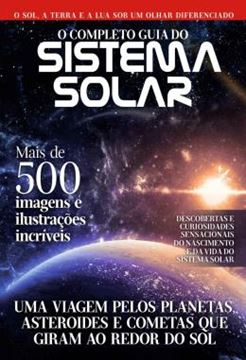 Imagem de O COMPLETO GUIA DO SISTEMA SOLAR