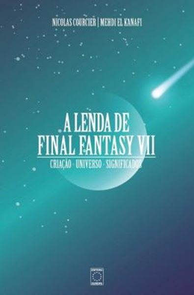 Picture of A LENDA DE FINAL FANTASY VII