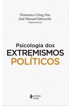 Imagem de PSICOLOGIA DOS EXTREMISMOS POLITICOS