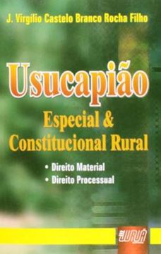 Imagem de USUCAPIAO - ESPECIAL & CONSTITUCIONAL RURAL