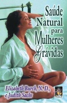 Imagem de SAUDE NATURAL PARA MULHERES GRAVIDAS