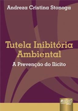 Imagem de TUTELA INIBITORIA AMBIENTAL