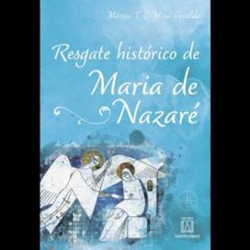 Imagem de RESGATE HISTORICO DE MARIA DE NAZARE