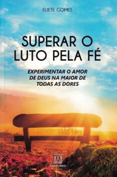 Picture of SUPERAR O LUTO PELA FE