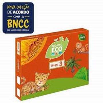 Imagem de PROJETO ECO MIRIM - GRUPO 3 - EDUCACAO INFANTIL - EDICAO BNCC