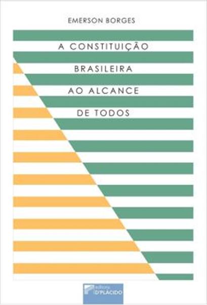 Picture of A CONSTITUICAO BRASILEIRA AO ALCANCE DE TODOS