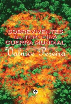 Imagem de SOBREVIVENTES DA TERCEIRA GUERRA MUNDIAL