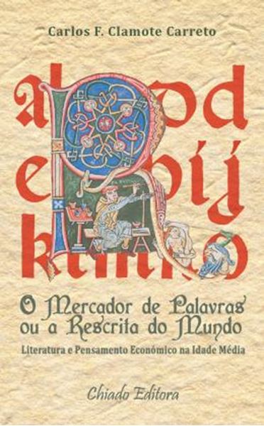 Picture of O MERCADOR DE PALAVRAS OU A RESCRITA DO MUNDO