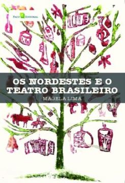 Imagem de OS NORDESTES E O TEATRO BRASILEIRO