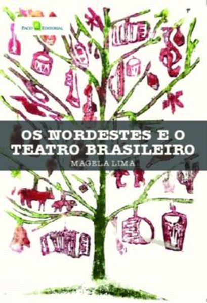 Picture of OS NORDESTES E O TEATRO BRASILEIRO