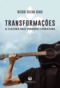 Imagem de TRANSFORMACOES - A CULTURA RAIZ VIRANDO LITERATURA