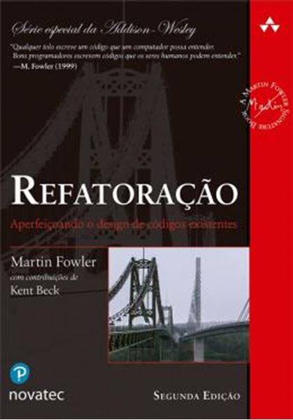 Picture of REFATORACAO - APERFEICOANDO O DESIGN DE CODIGOS EXISTENTES - 2ª ED.