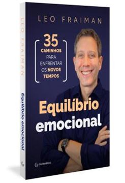 Imagem de EQUILIBRIO EMOCIONAL - 35 CAMINHOS PARA ENFRENTAR OS NOVOS TEMPOS