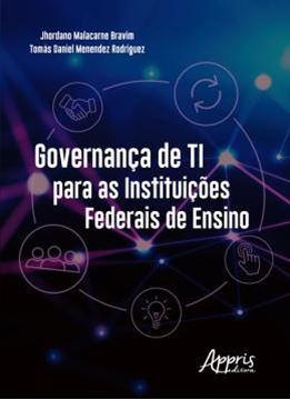 Imagem de GOVERNANCA DE TI PARA AS INSTITUICOES FEDERAIS DE ENSINO