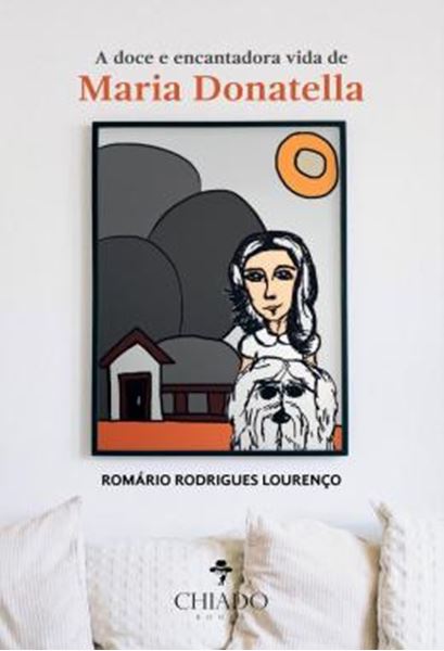 Picture of A DOCE E ENCANTADORA VIDA DE MARIA DONATELLA
