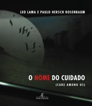 Imagem de O NOME DO CUIDADO