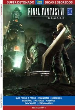 Imagem de SUPER DETONADO DICAS E SEGREDOS - FINAL FANTASY VII REMAKE